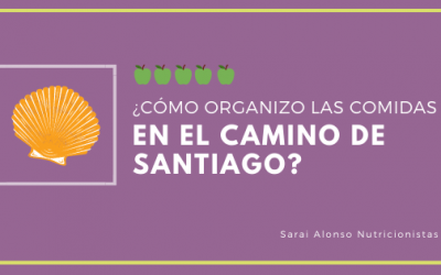 Camino de Santiago y tu alimentación: 5 claves para disfrutar más