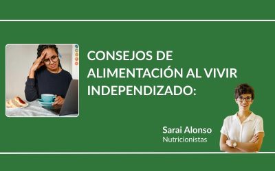 Consejos de alimentación al vivir independizado